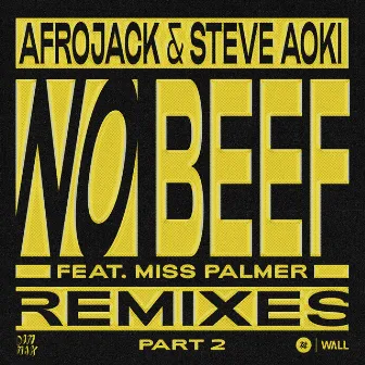 No Beef (feat. Miss Palmer) [REMIXES pt. 2] by Miss Palmer