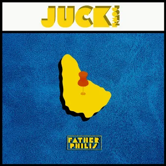 Juck Down by Father Philis