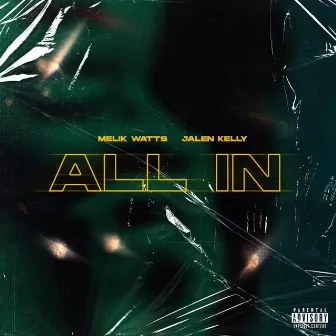 All In by melikwatts