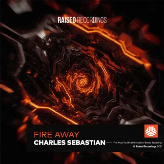 Fire Away by Charles Sebastian