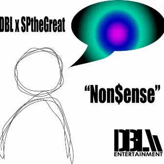 Non$ense by DBL