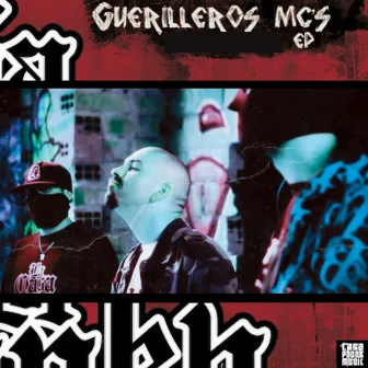 Guerilleros MC's - EP by La Casa Del Phonky