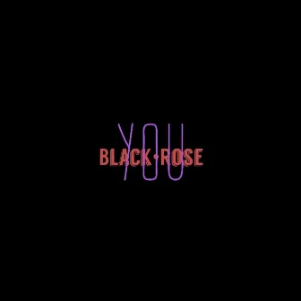 You by Blackrose