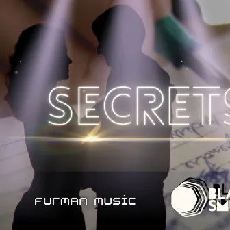 Secrets by Blanca Smusic