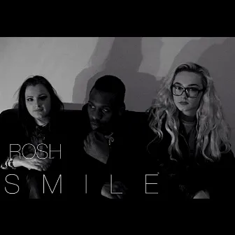 Smile - Single by RöSH