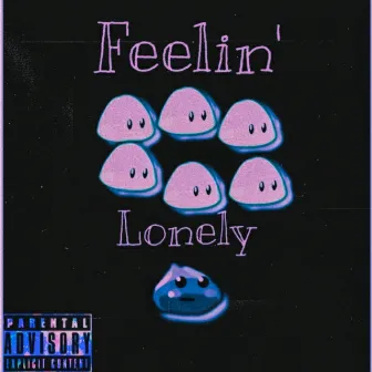 Feelin' Lonely by One13Three