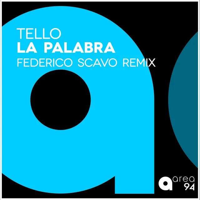 La Palabra - Federico Scavo Remix