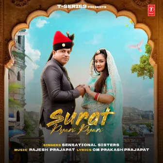 Surat Pyari Pyari by Sensational Sisters