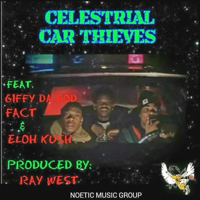 CELESTRIAL CAR THIEVES