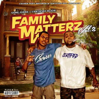 Family Matterz, Vol. 2 by Gone Jones