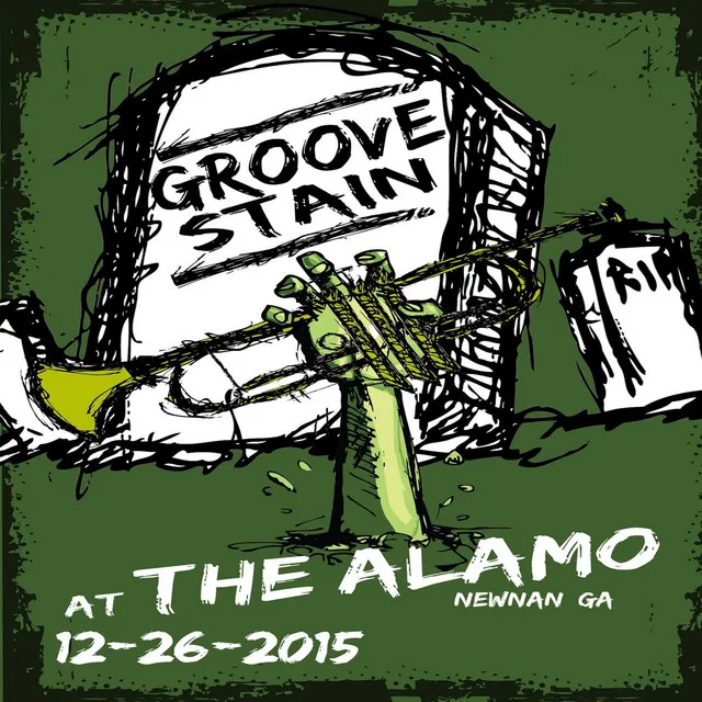 Groove Stain at the Alamo Newnan, GA 12/26/2015 (Live)