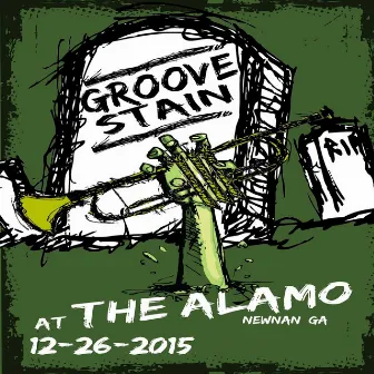 Groove Stain at the Alamo Newnan, GA 12/26/2015 (Live) by Groove Stain