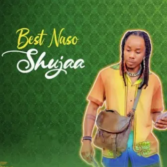 Shujaa by Best Naso