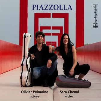 Piazzolla: Violin & Guitar Arrangements by Olivier Pelmoine