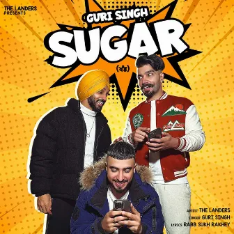 Sugar by Guri Singh