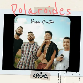 Polaroides (Acústico) by Anova