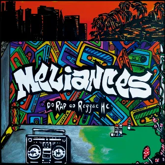 Do Rap ao Reggae Hc by Meliantes