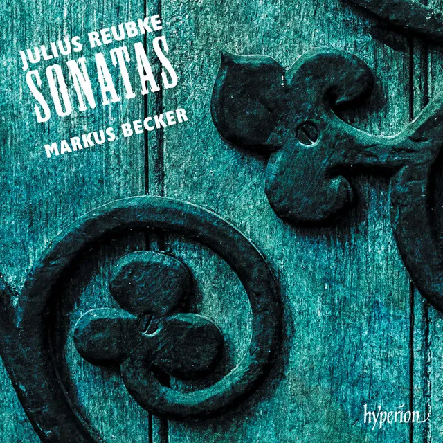 Reubke: Piano Sonatas