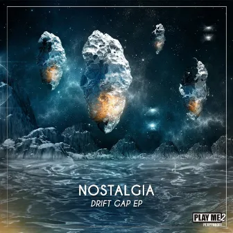 Drift Gap EP by Nostalgia