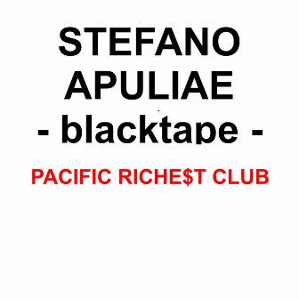 Apuliae Blacktape by Stefano