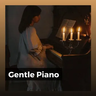 Gentle Piano by Piano Time