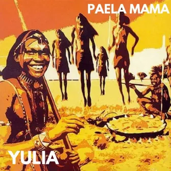 Paela Mama by Yulia