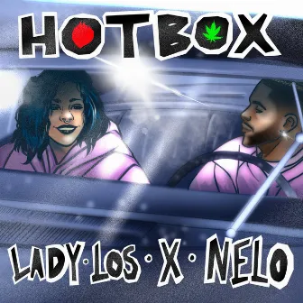 HOTBOX by Nelo