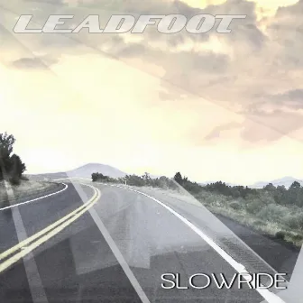 Slowride by Leadfoot