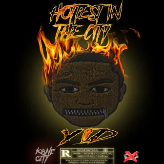 Hottest in the City by Yid