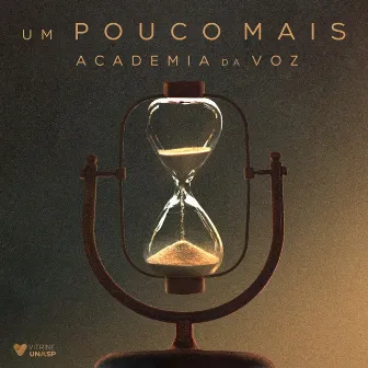 Um Pouco Mais by Academia da Voz