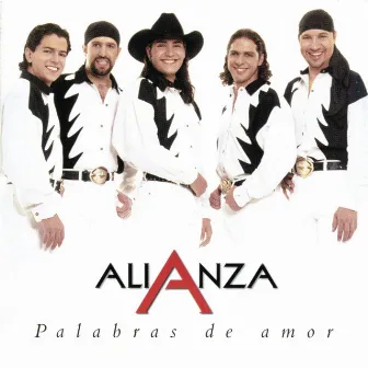 Palabras de Amor by Alianza