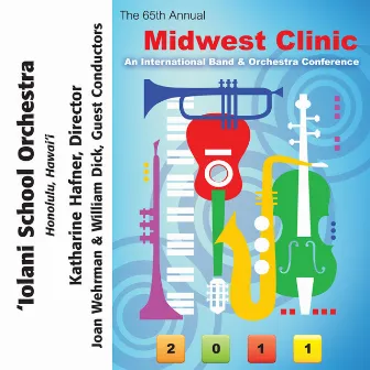 2011 Midwest Clinic: 'Iolani School Orchestra by 