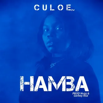 HAMBA by Culoe Zw