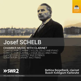 Schelb: Chamber Works by Josef Schelb