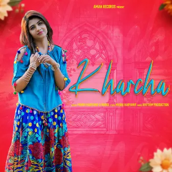 Kharcha by Naina