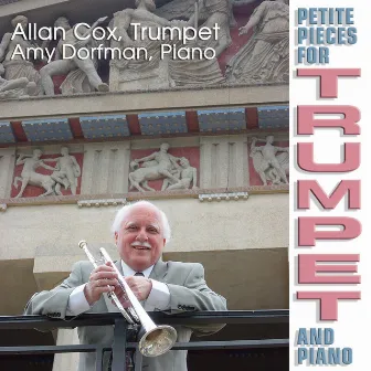 Petite Pieces for Trumpet and Piano by Allan Cox