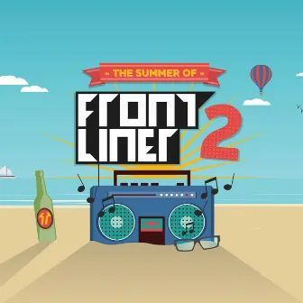 The Summer Of Frontliner 2 by Frontliner