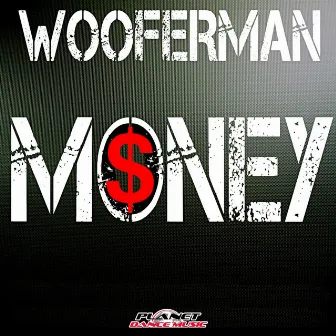 Money by Wooferman