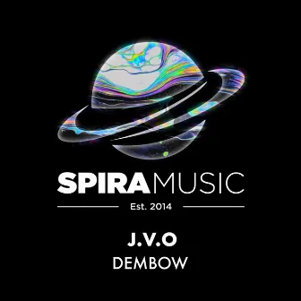 DEMBOW by J.V.O