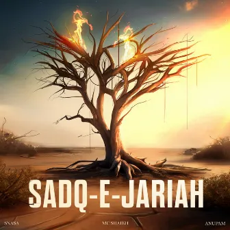 Sadq-E-Jariah by Anupam