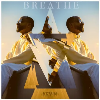 Breathe by Kevin Posey