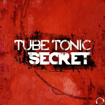 Secret by Tube Tonic