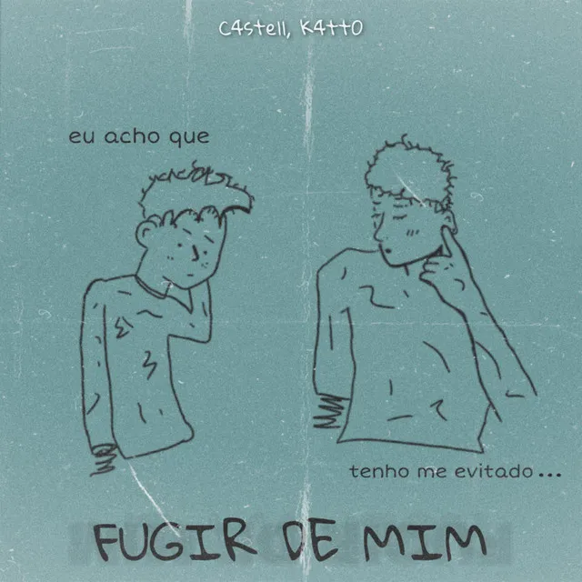 Fugir de Mim