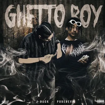 GHETTO BOY by J-BACK