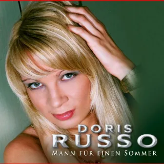 Mann Für Einen Sommer by Doris Russo