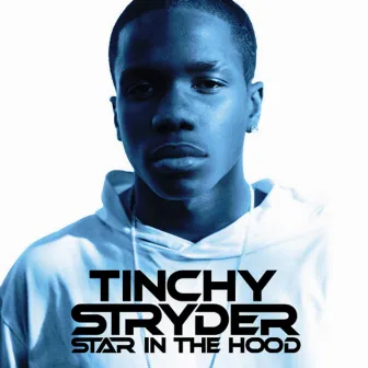 Star In The Hood by Tinchy Stryder