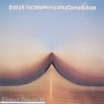 D9 Techno Hempathy Compilation by Flower Power DJ