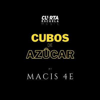 Cubos de Azúcar by Macis 4E