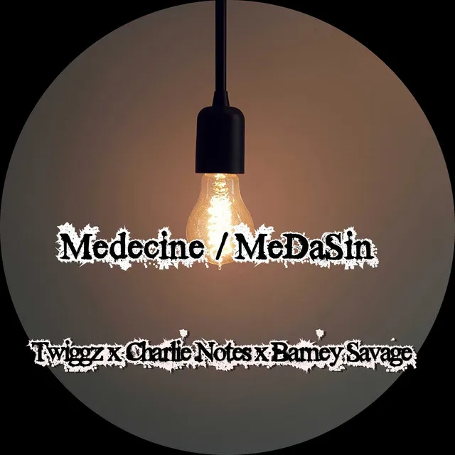 Medecine / Medasin