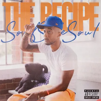 The Recipe by Soufside Soul